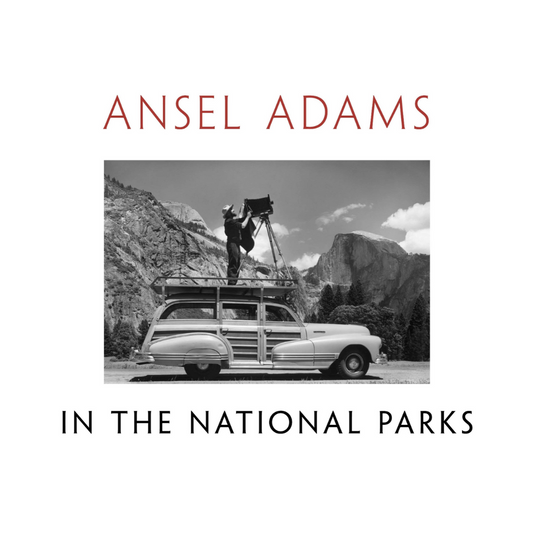 Ansel Adams in the National Parks