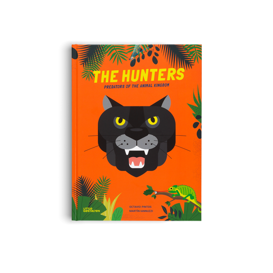 The Hunters – Predators of the Animal Kingdom